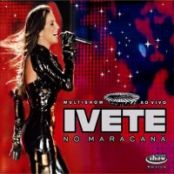 Ivete: ao vivo no Maracan 