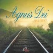 Agnus Dei  -  1985,86,87 