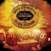 We Shall Overcome: the Seeger Sessions 