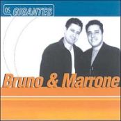 Os Gigantes  -  Bruno & Marrone 