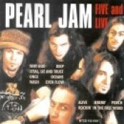 Pearl Jam -  Five And Live 