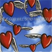If God Will Send His Angels (Single) 