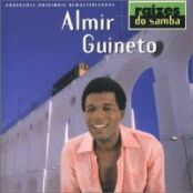 Razes do Samba: Almir Guineto