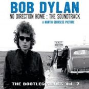 Bootleg Series, Vol. 7: No Direction Home 